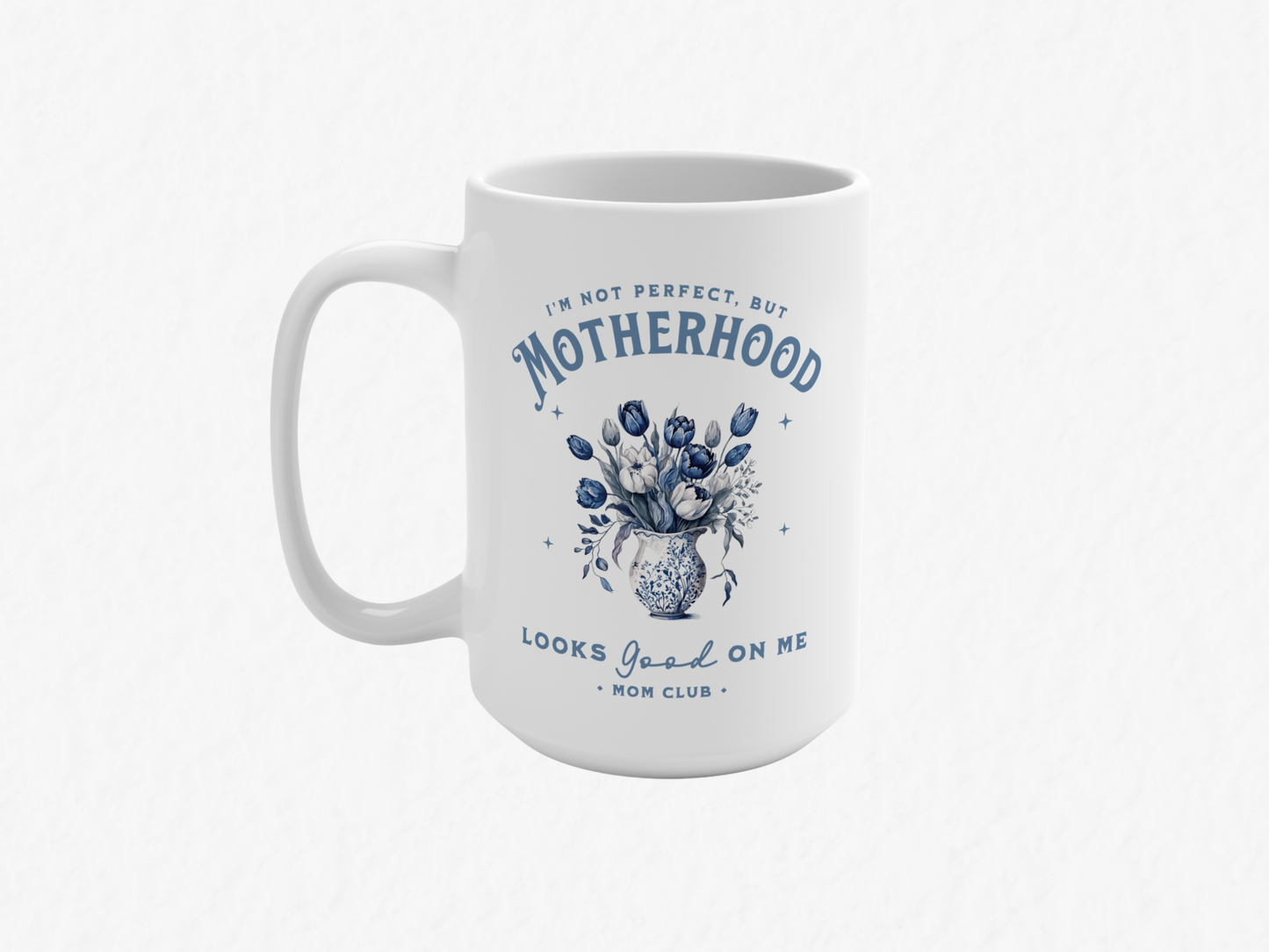 Mother's day mug, Mom mug, mom club mug, Chinoiserie cup, chinoiserie mug, inspirational coffee mug, mama mug, gift for moms, gift for new moms, gift for boy moms, boy mom mug, boy mom coffee cup. Sip your favorite coffee or tea in style with this elegant 15 oz ceramic mug, featuring a stunning Chinoiserie-inspired blue and white floral design. Perfect for adding a touch of timeless charm to your morning routine, this beautifully crafted mug also includes an uplifting inspirational quote.